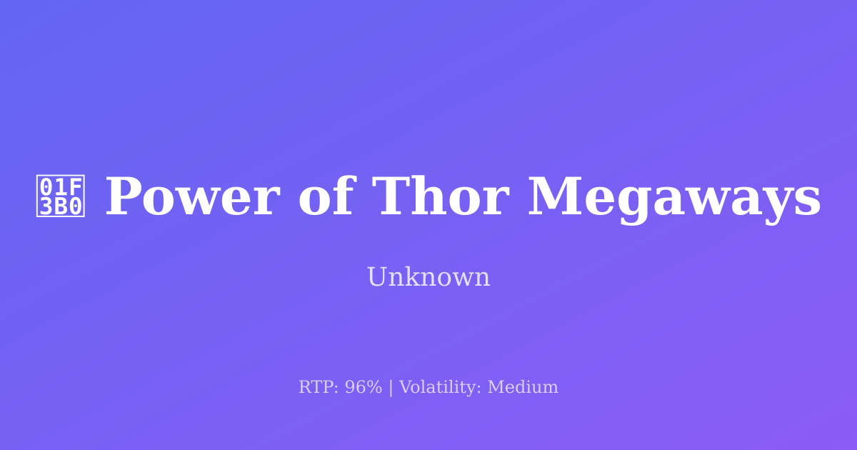 Power of Thor Megaways